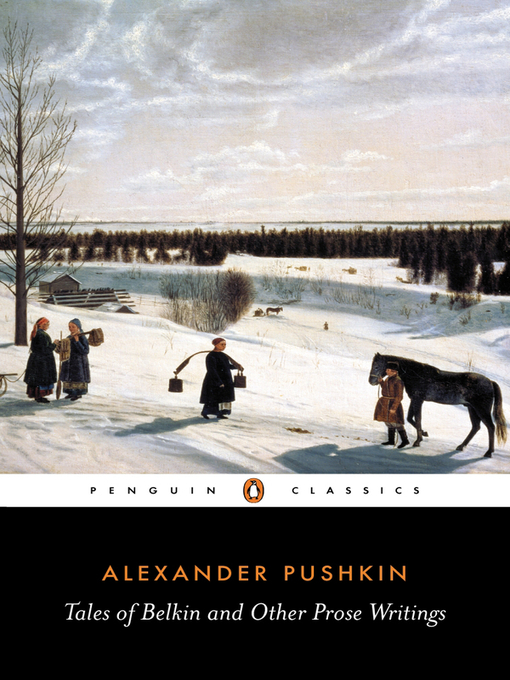 Title details for Tales of Belkin and Other Prose Writings by Alexander Pushkin - Available